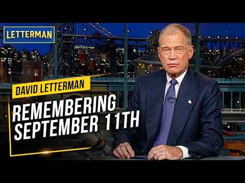 Remembering September 11th | David Letterman